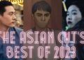The Asian Cut’s Top 10 Movies & TV Shows of 2023