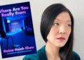 Composite image of Where Are You Really From and author Elaine Hsieh Chou.